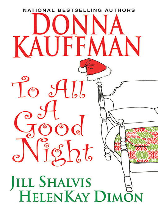 Title details for To All a Good Night by Donna Kauffman - Available